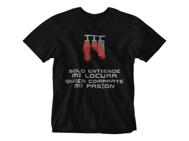 Camiseta Mi Locura Mi Pasion